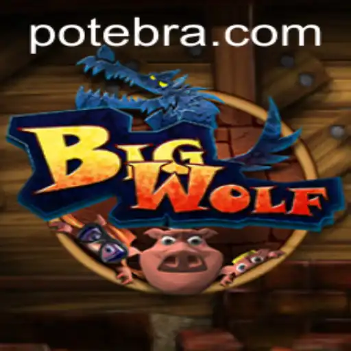 BigWolf: The Ultimate Gaming Experience with a Fresh Twist